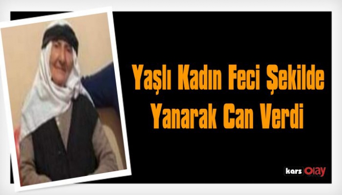 Tandırda Ekmek Pişiren Kadın Yanarak Can Verdi