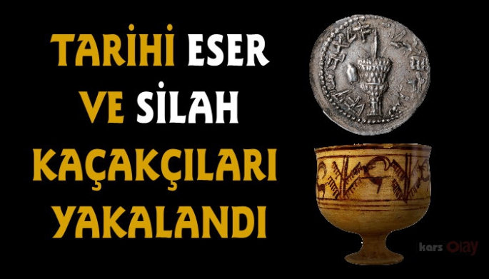 Tarihi eser ve silah kaçakçıları yakalandı