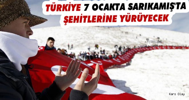 Türkiye 7 Ocakta Şehitlerine Yürüyecek!