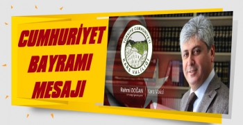 Vali Doğan'dan Cumhuriyet Bayramı Mesajı