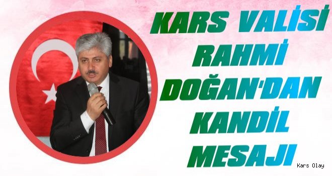 Vali Doğan'dan 'Miraç Kandili' Mesajı