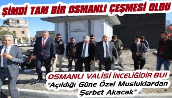 Vali Lala Mustafa Paşa Çeşmesinden Şerbet Akacak!