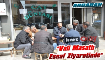 Vali Masatlı Esnaf Ziyaretinde