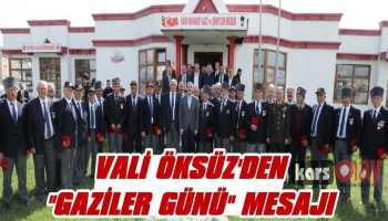 Vali Öksüz'den Gaziler Günü Mesajı