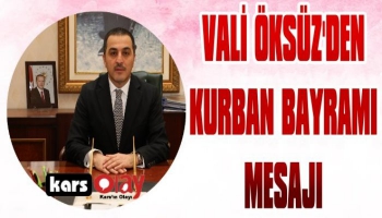 Vali Öksüz'den Kurban Bayramı Mesajı