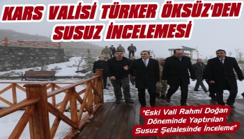 Vali Öksüz'den Susuz İncelemesi