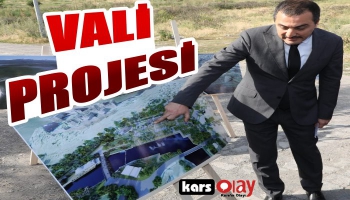 Vali Öksüz 'Kars Vadisi' Projesini Açıkladı