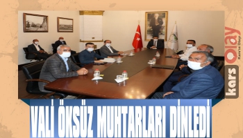 Vali Öksüz Muhtarları Dinledi