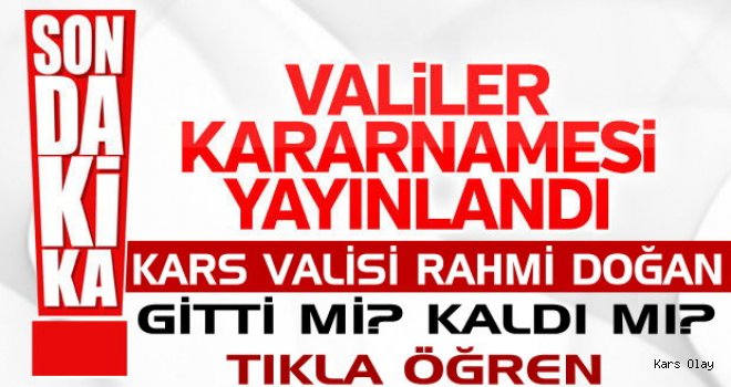 Valiler kararnamesi yayınlandı