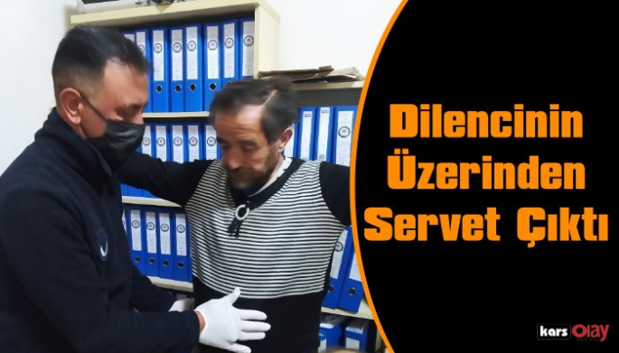 Yakalanan Dilencinin Üzerinden Servet  Çıktı