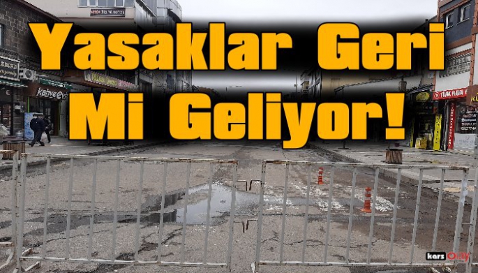 Yasaklar Geri mi Geliyor!