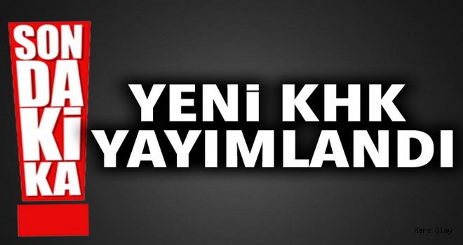 Yeni KHK Yayımlandı