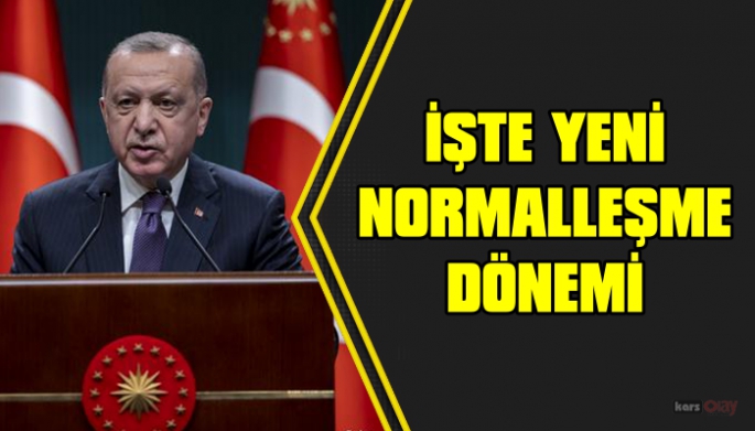 Yeni normalleşme dönemi başladı