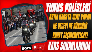 Yunus Polisleri Kars Sokaklarında